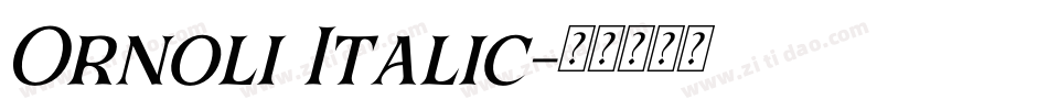 Ornoli Italic字体转换